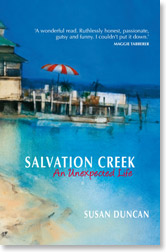 Salvation Creek: An Unexpected Life