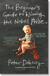 The Beginner's Guide to Winning the Nobel Prize The Beginner's Guide to Winning the Nobel Prize